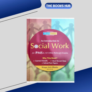 an introduction to social work for css pms by waqar aziz bhutta jwt
