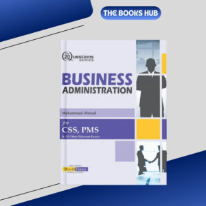 business administration for css pms by muhammad ahmad jwt